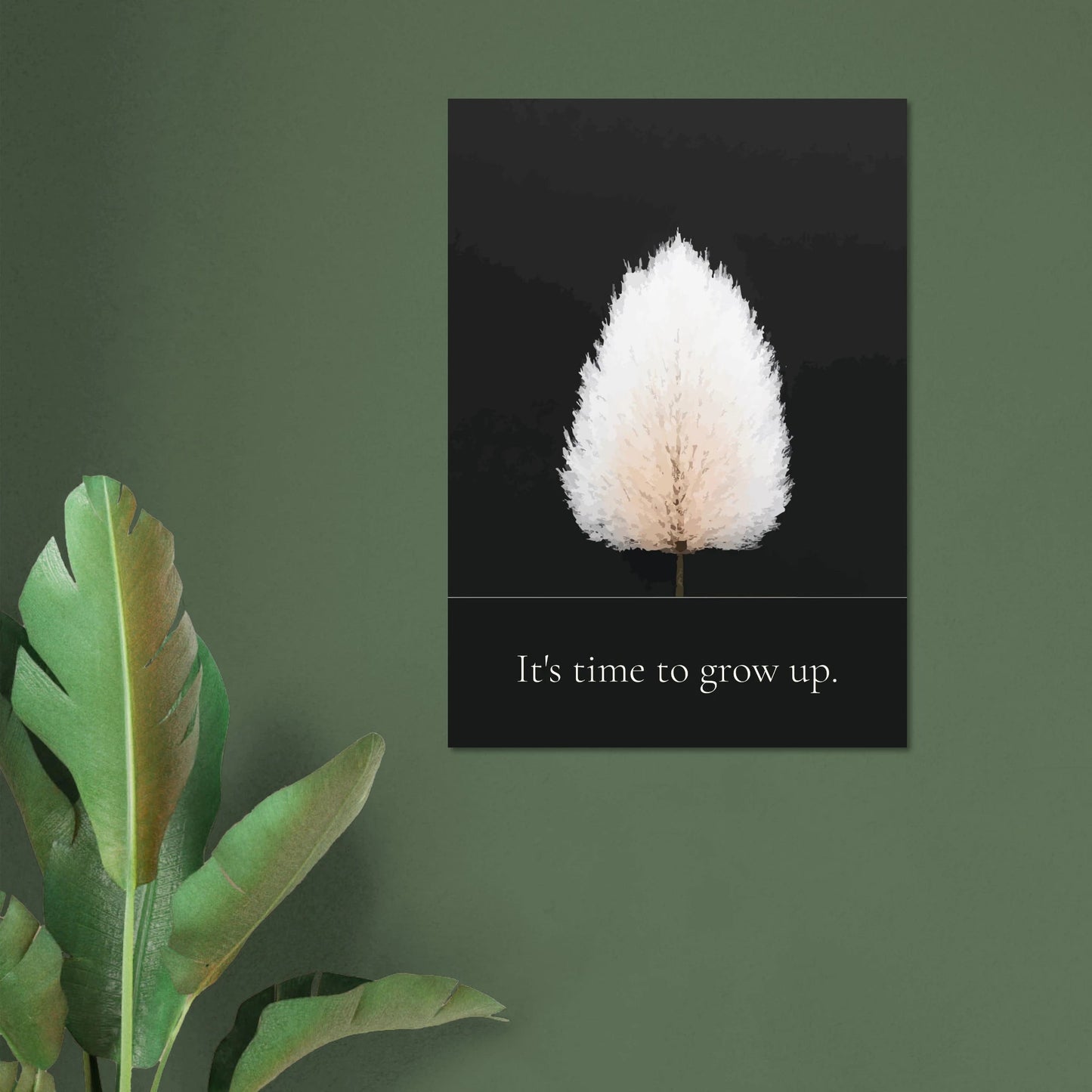 'It's Time to Grow Up' white tree illustration poster - Sillystroke