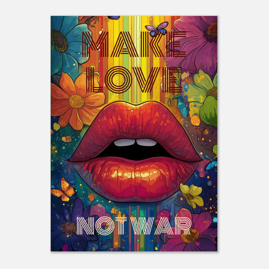 Make Love Not War poster - Sillystroke