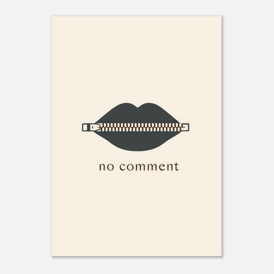 Sealed Lips Poster - Sillystroke