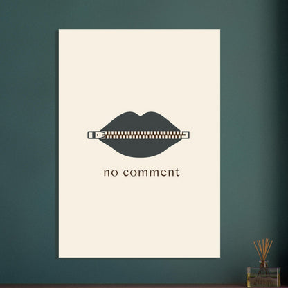 Sealed Lips Poster - Sillystroke