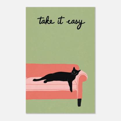 Sleeping Cat - Take It Easy poster - Sillystroke
