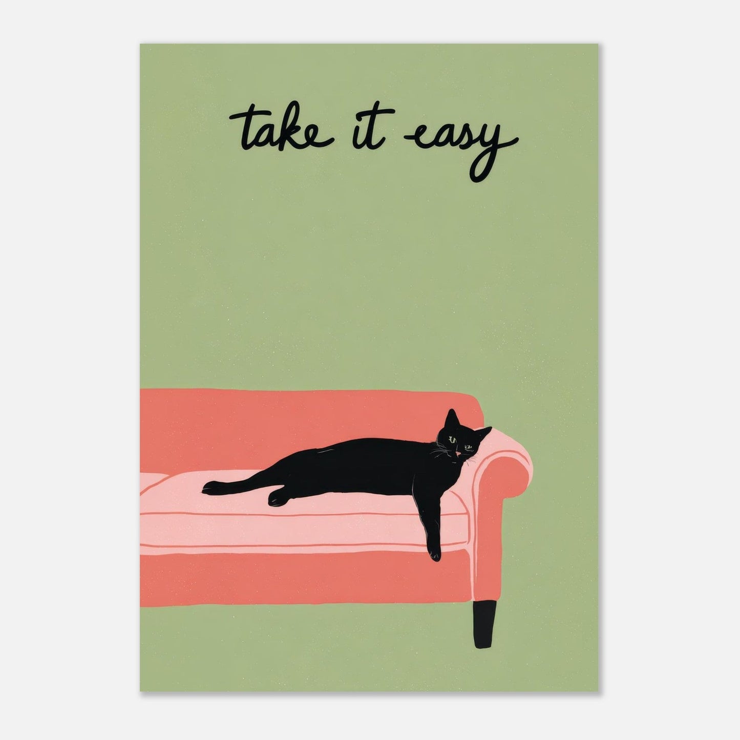 Sleeping Cat - Take It Easy poster - Sillystroke